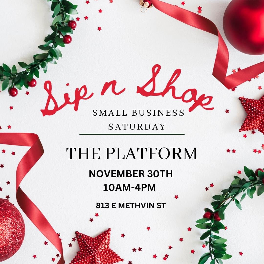 Small Business Saturday Sip N Shop-November 30th